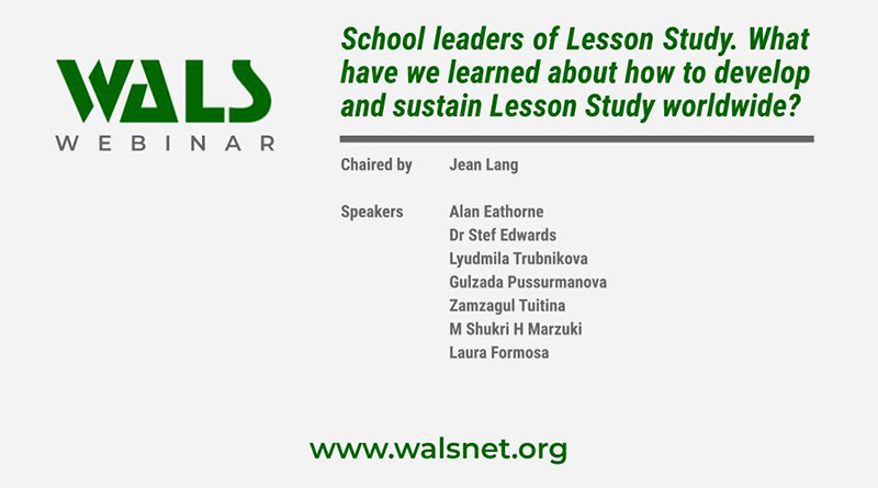 School leaders of Lesson Study. What have we learned about how to develop and sustain Lesson Study worldwide?